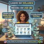 Trabalho remoto: 15 sites que pagam em dólares